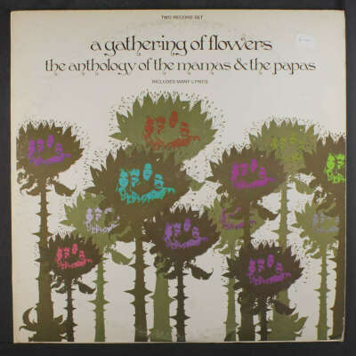 gathering flowers  - the anthology mamas & papas