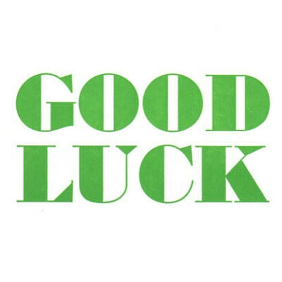 Have a good luck