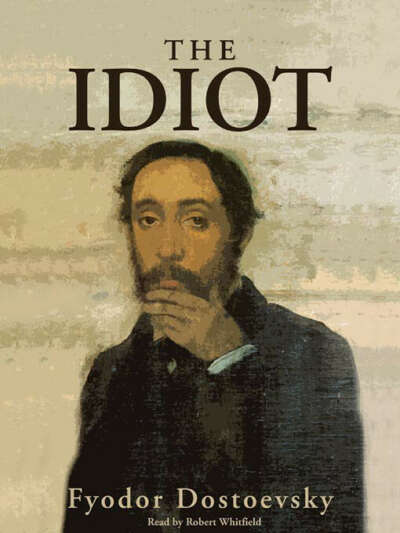 Прочитать Ф.М.Достоевский "Идиот"
