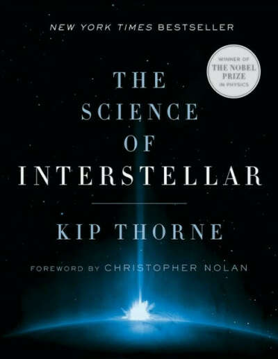 Kip Thorne  The Science of Interstellar