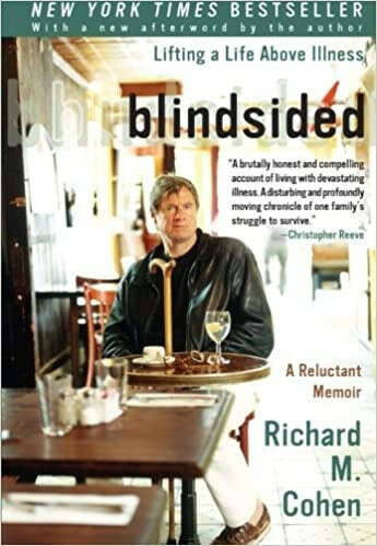 Blindsided: Lifting a Life Above Illness