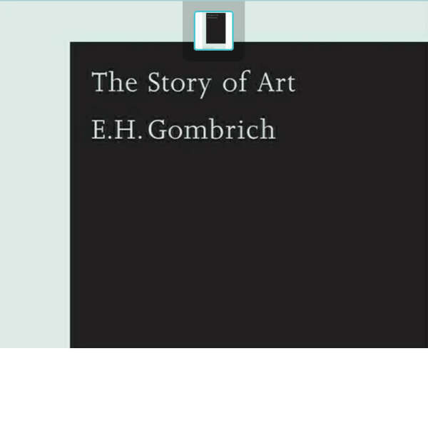 The Story Of Art by E. H. Gombrich