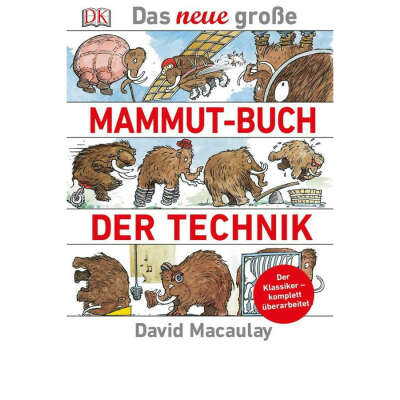 Das grosse Mammutbuch der Technik