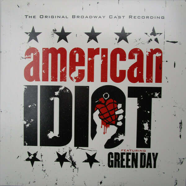 American Idiot - Original Broadway Cast Featuring Green Day