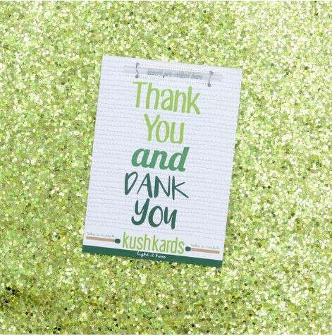 KushKards Dank You Thank You Greeting Card
