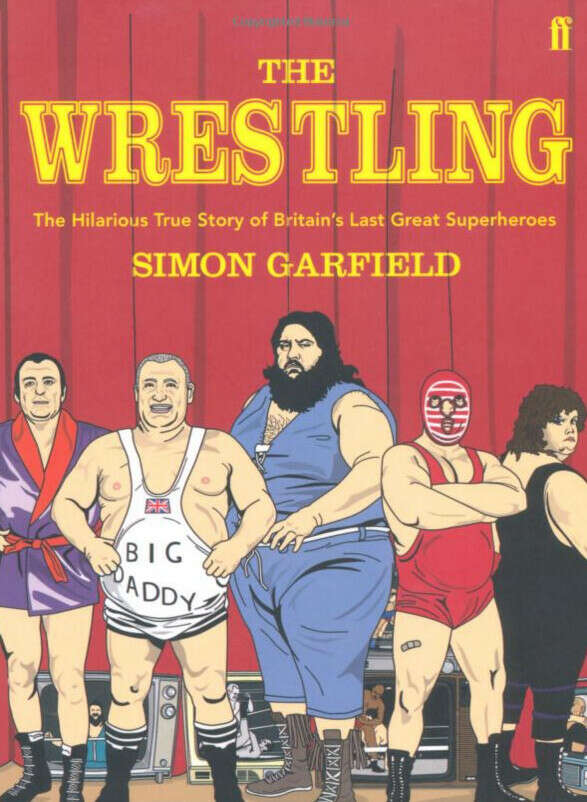 The Wrestling  by Simon Garfield paperback