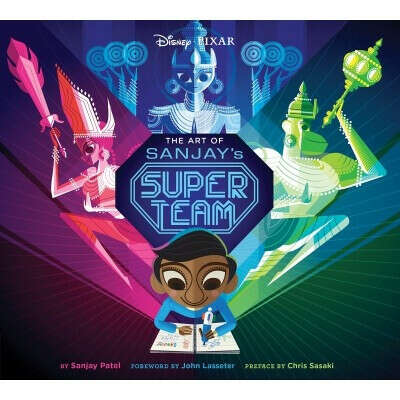 The Art of Sanjay&#039;s Super Team [Hardcover]