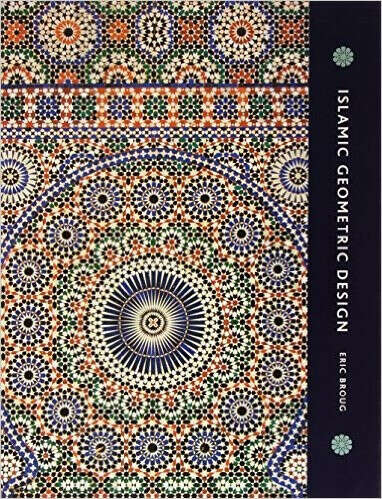 Islamic Geometric Design                                    		  1st Edition