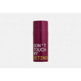 Сыворотка  Don't Touch My Skin RETINOL PLUS