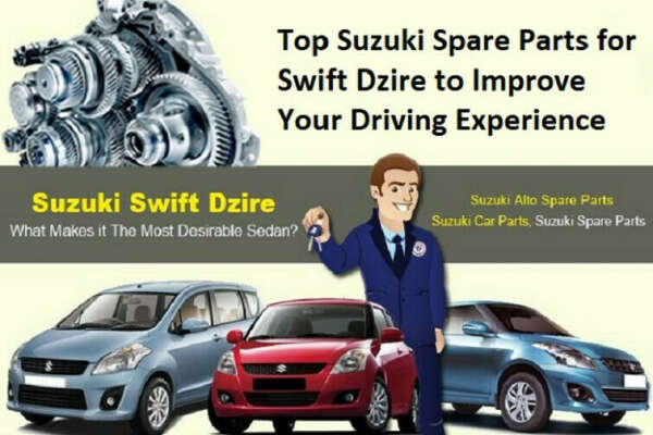 Top Spare Parts for Suzuki Swift DZire to Improve Your Driving Experience