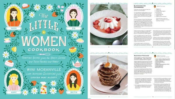 The Little Women Cookbook: Tempting Recipes from the March Sisters and Their Friends and Family Hardcover