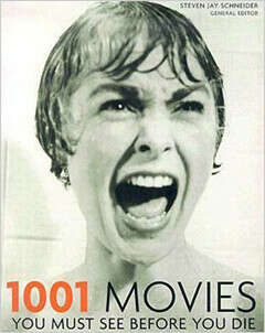 1001 Movies You Must See Before You Die by Steven Jay Schneider