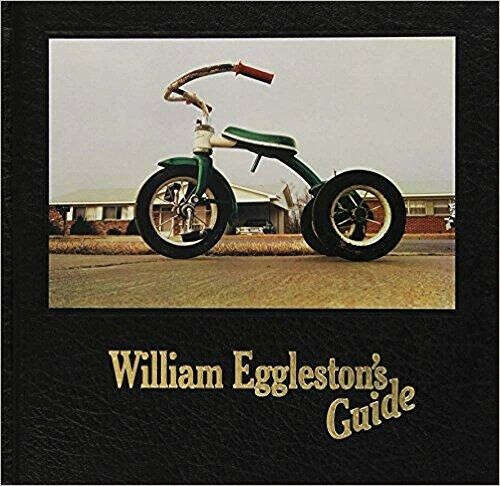 William Eggleston&#039;s Guide