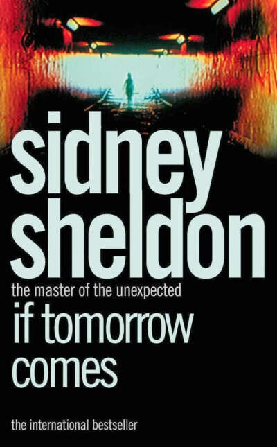 Книга  Sedney Sheldon "If Tomorrow Comes"  (Сидни Шелдон "Если наступит завтра") на английском языке
