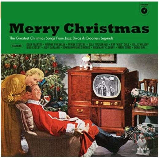 MERRY CHRISTMAS THE GREATEST CHRISTMAS SONGS FROM JAZZ DIVAS & CROONER LEGENDS