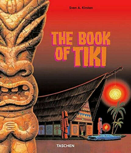 The Book of Tiki Hardcover