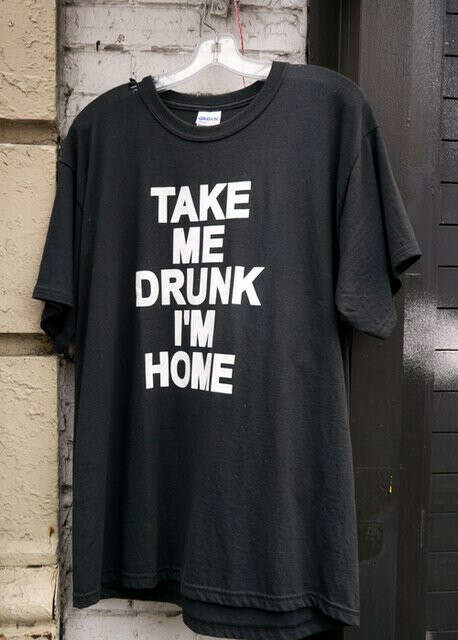 Take Me Drunk I&#039;m Home T-Shirt