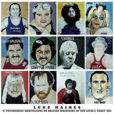 CD Luke Haines ‎– 9 1/2 Psychedelic Meditations On British Wrestling Of The 1970s & Early &#039;80s