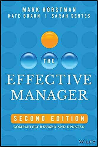 (Book in English) The Effective Manager: Completely Revised and Updated by Mark Horstman
