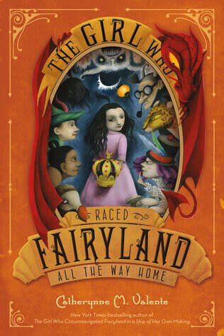 The Girl Who Raced Fairyland All the Way Home