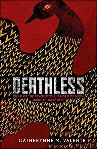 `Deathless` Catherynne M. Valente (paperback)