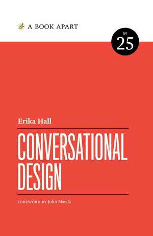 Conversational Design Paperback –  by Erika Hall