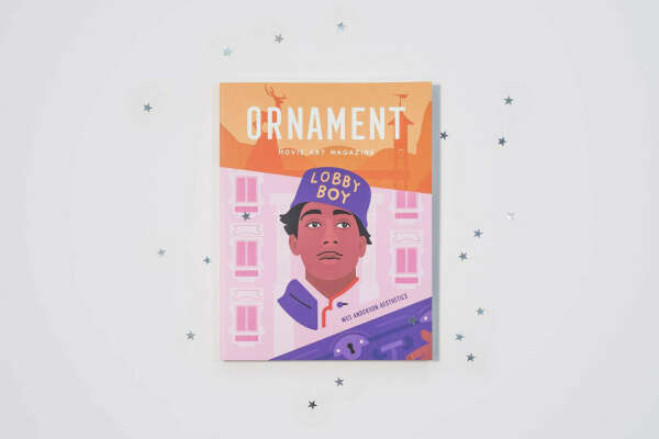 ORNAMENT / WES ANDERSON