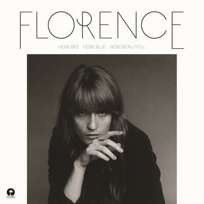 Florence + The Machine. How Big, How Blue, How Beautiful