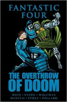 Fantastic Four: The Overthrow of Doom                                Hardcover                                                                                                                                                                                –