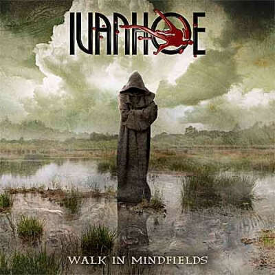 Ivanhoe - Walk in Mindfields (2005)