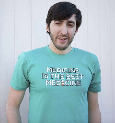 Medicine Is The Best Medicine T-shirt