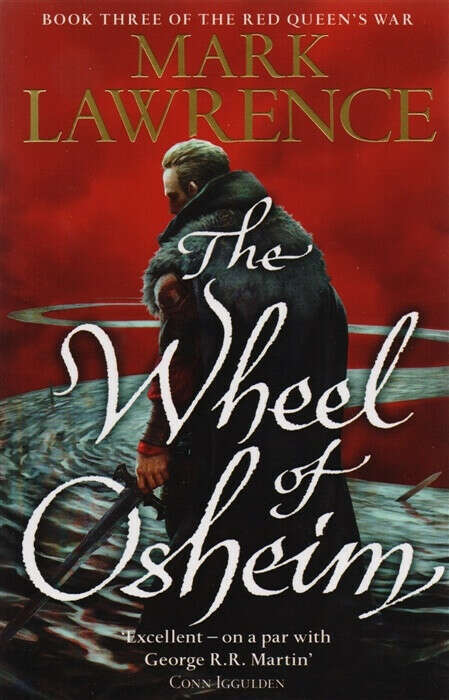 The Wheel of Osheim: Book Three of The Red Queen&#039;s War