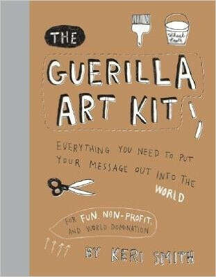 The Guerilla Art Kit