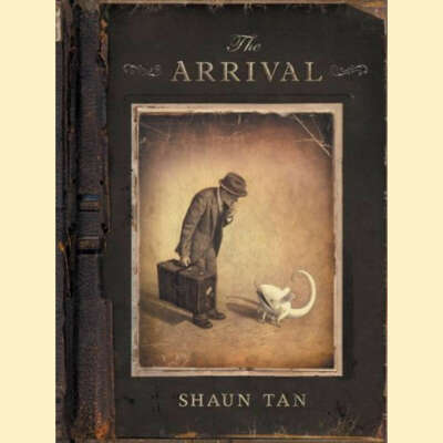 Shaun Tan. The Arrival
