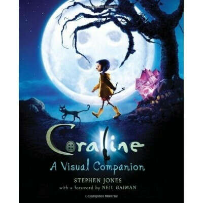 Coraline: A Visual Companion [Hardcover]