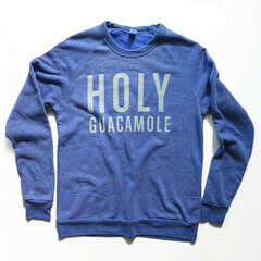 Holy Guacamole Sweatshirt