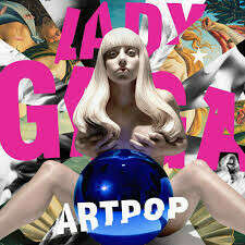 Lady GaGa. Artpop