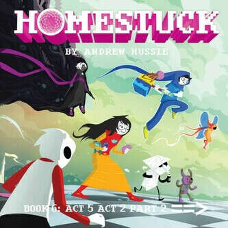Homestuck, Book 6 - Hussie, Andrew - Megaknihy.cz