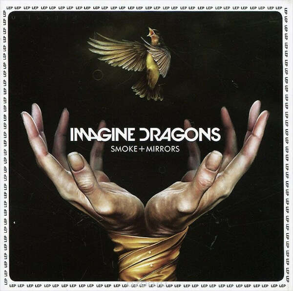 Imagine Dragons - Smoke and mirrors