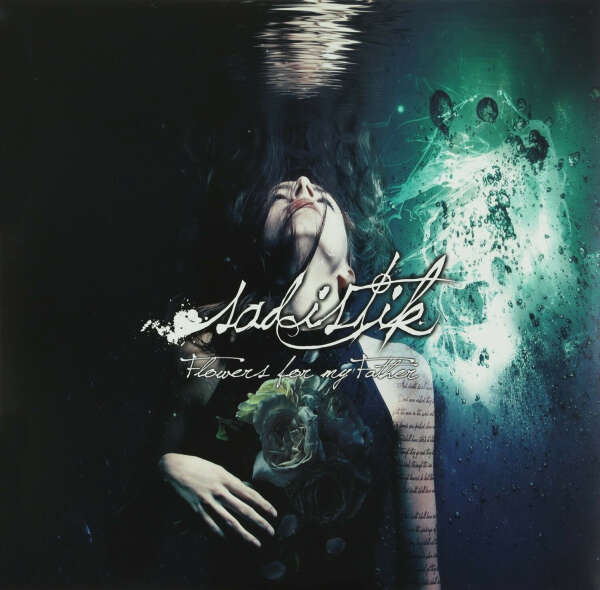 Sadistik - Flowers for My Father [Vinyl]