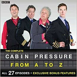 Cabin Pressure: A-Z: The BBC Radio 4 Airline Sitcom                                Audio CD