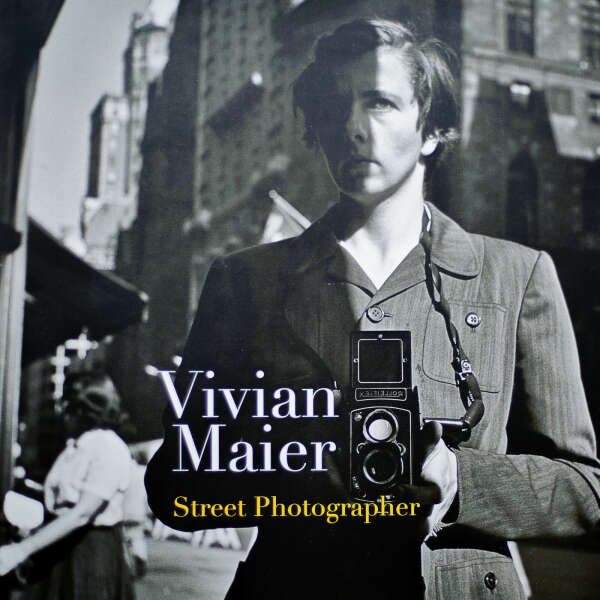 книга Vivian Maier: Street Photographer