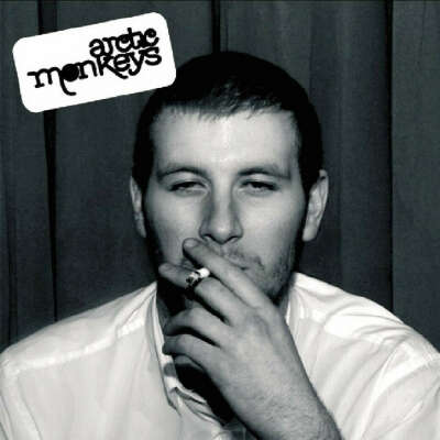 Arctic Monkeys – Whatever People Say I Am, That's What I'm Not