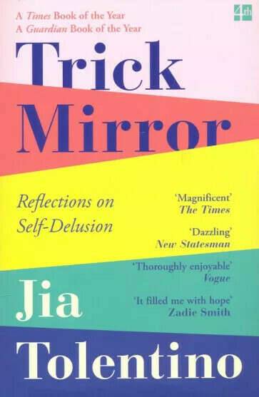 Книга Trick Mirror. Reflections on Self-Delusion