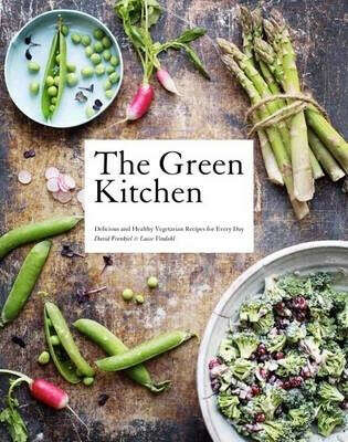 The Green Kitchen: Delicious and Healthy Vegetarian Recipes for Every Day (Hardback)