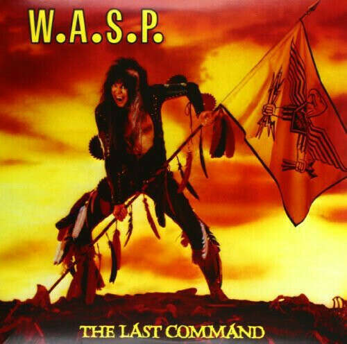 Винил W.A.S.P. - The Last Command