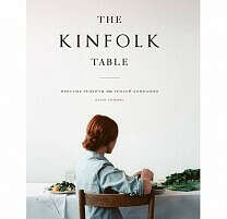 The Kinfolk Table: Простые рецепты для теплой компании