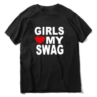 футболка 'girls love my swag'