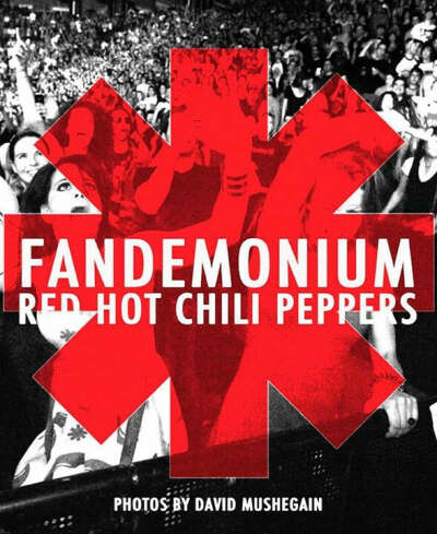 Red Hot Chili Peppers "FANDEMONIUM"