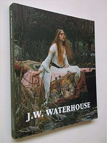 J.W. WATERHOUSE The Modern Pre-Raphaelite.                                Paperback